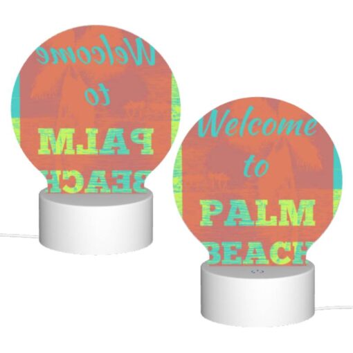 Round Acrylic Night Light, A Colorful Sign Welcoming Visitors To Palm Beach. -Acrylic Night Light Shop 603829f83dc21241041b5ab43e4302a0ad2ec34a